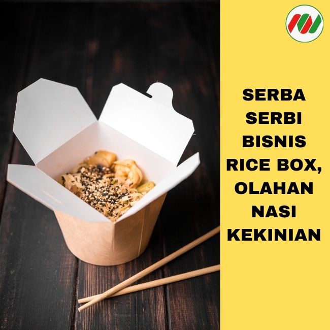 Ide Bisnis Rice Box Kekinian Modal Minim